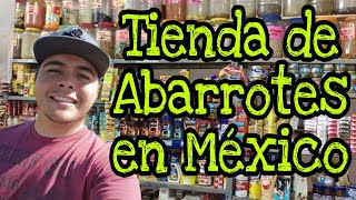 Así Es Una Tienda De Abarrotes En México