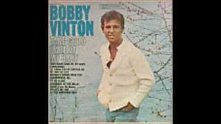 Watch Bobby Vinton To Think Youve Chosen Me video