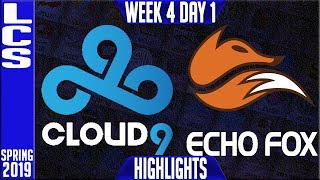 C9 vs FOX Highlights | LCS Spring 2019 Week 4 Day 1 | Cloud9 vs Echo Fox