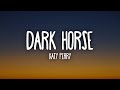 Katy Perry - Dark Horse ft. Juicy J (Lyrics) "She eat your heart out like Jeffrey Dahmer"