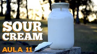 Aula 11 / Sour Cream (Creme Azedo) - Cansei de Ser Chef Aula 11 / Sour Cream (Creme Azedo) - Cansei de Ser Chef