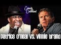 Patrice O'Neal vs. Vinnie Brand