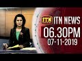 ITN News 6.30 PM 07-11-2019