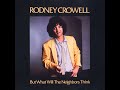 Sex and Gasoline by Rodney Crowell