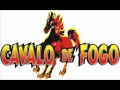 Pra Sempre Banda Cavalo de Fogo 2012 Pra Sempre Banda Cavalo de Fogo 2012