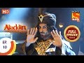 Aladdin  - Ep 10 - Full Episode - 3rd September, 2018