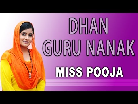 Miss Pooja - Dhan Guru Nanak - Proud On Sikh