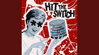 Watch Hit The Switch Backed By Theory video