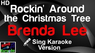 Brenda Lee Rockin 39 Around The Christmas Tree Karaoke Version Brenda Lee Rockin 39 Around The Christmas Tree Karaoke Version