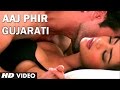 Hate Story 2 : Aaj Phir Tumpe Gujarati Version | Aman Trikha | Jay Bhanushali, Surveen Chawla