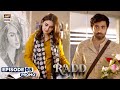 NEW! Radd Episode 5 | Promo | Digitally Presented by Happilac Paints | ARY Digital