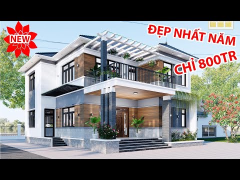 ĐẦY ĐỦ THIẾT KẾ NGÔI NHÀ ĐẸP NHẤT NĂM NAY