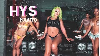 Watch Mulatto HYS feat Key Glock video