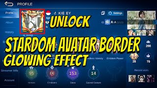Unlockstardom Avatar Border Mobile Legends Katol Kiel