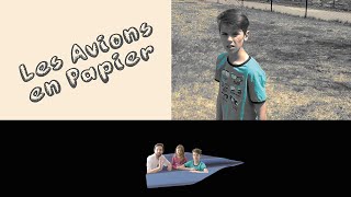 Les Avions en Papier - différents modèles - Le défi