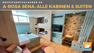 A-ROSA SENA - Alle Kabinen und Suiten im Überblick! Inkl. Familienkabine für 5 Personen - A-ROSA