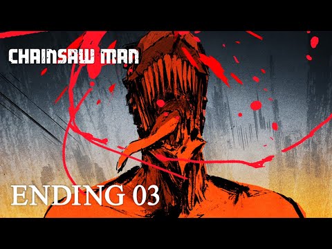 『チェンソーマン』第３話ノンクレジットエンディング / CHAINSAW MAN #3 Ending│マキシマム ザ ホルモン 「刃渡り2億センチ」 (10月26日 05:45 / 19 users)