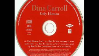 Watch Dina Carroll Run To You video