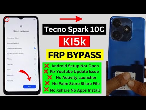 TECNO SPARK 10C (Kl5k) : GOOGLE/FRP BYPASS ANDROID 12 TECNO SPARK 10C (Kl5k) : GOOGLE/FRP BYPASS ANDROID 12