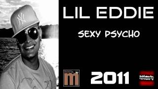Watch Lil Eddie Sexy Psycho video