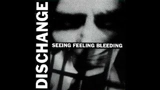 Watch Dischange Seeing Feeling Bleeding video