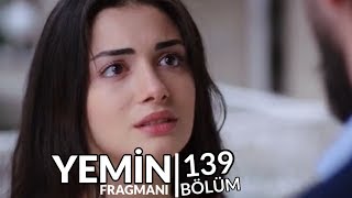Yemin 139. Bölüm Fragmanı
