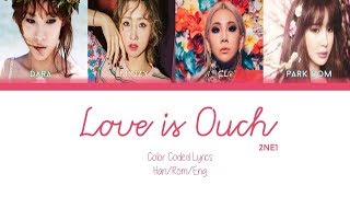 Watch 2ne1 Love Is Ouch video