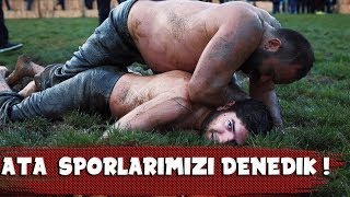 ATA SPORLARIMIZI DENEDİK!