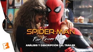 Spider-Man: Far From Home: Las Revelaciones Del Tráiler l Expediente Fandango #6