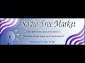 Radio Free Market - Tom DiLorenzo (5 of 5) How Capitalism Saved America (8/28/10)