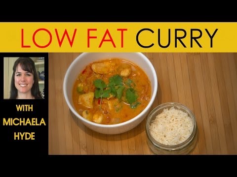 VIDEO : ideal weight low fat curry recipe | how to cook a delicious and healthy low fat curry - in thisin thisrecipevideo michaela hyde talks us through ain thisin thisrecipevideo michaela hyde talks us through alow fat curry recipe. not  ...
