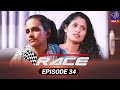 Race Episode 34