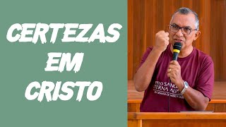 Certezas para o Futuro - Pregação Evangélica - Filipenses 1:19-26