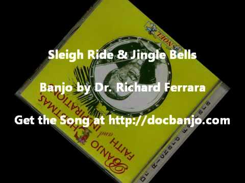 Banjo Music - Sleigh Ride & Jingle Bells from DocBanjo.com