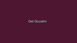 Gel Güzelim - speed up