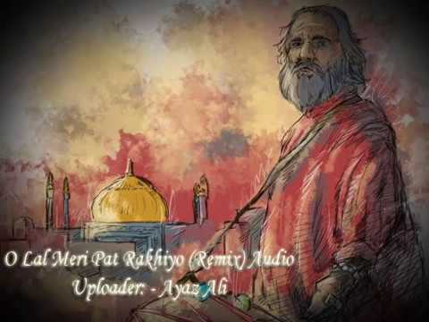 O Lal Meri Pat Rakhiyo (Remix).wmv