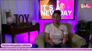 IT'S A NEW DAY | Morning Inspiration with Kenyetta Jeffries R