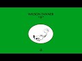 Wilson Tanner - All Hands Bury The Dead