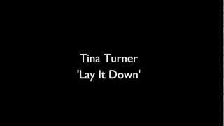 Watch Tina Turner Lay It Down video