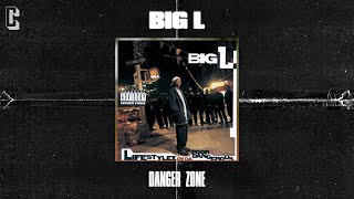 Watch Big L Danger Zone video