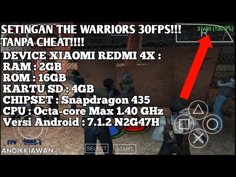 SETINGAN THE WARRIORS PPSSPP 30FPS!!!!!. NO CHEAT!!!