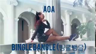 AOA - Bingle Bangle Cover Dance by Alona