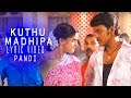 Kuthu Madhippaaa Lyric Video - Pandi | Raghava Lawrence, Sneha | Srikanth Deva | Tamil Film Songs