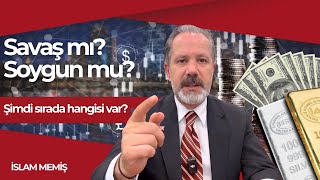 Savaş Mı? Soygun Mu?