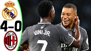 Real Madrid Vs Ac Milan 4-0 - All Goals And Highlights - 2024 Mbappe