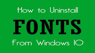 How to Uninstall Fonts From Windows 10 | Easy Way | 2019