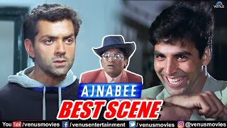Ajnabee Best Scene Bobby Deol Akshay Kumar Kareena Kapoor Johnny Lever Hindi Movie 2023