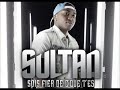 Sultan - Sois Fier de cque tes (Officiel)