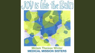 Watch Medical Mission Sisters Speak To Me Wind video