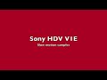 Sony HVR V1 Slow motions HD